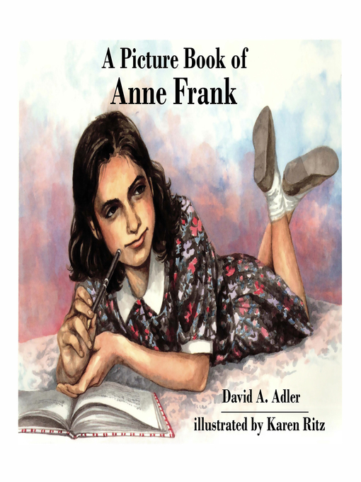 Title details for A Picture Book of Anne Frank by David A. Adler - Wait list